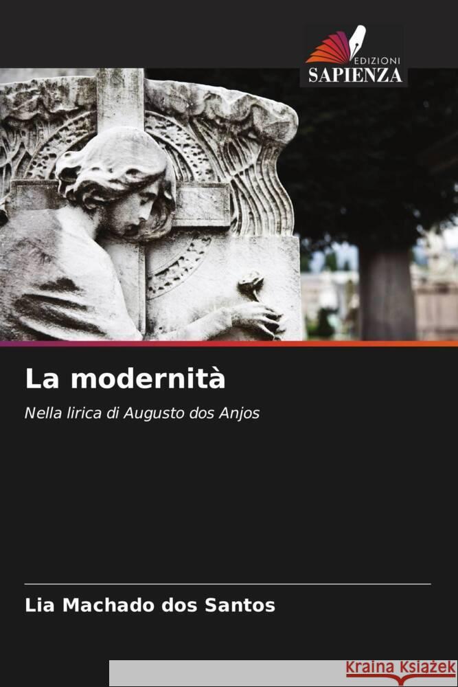 La modernità Machado dos Santos, Lia 9786206296195 Edizioni Sapienza - książka