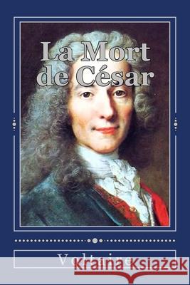 La Mort de C?sar Jhon Duran Voltaire 9781535185851 Createspace Independent Publishing Platform - książka