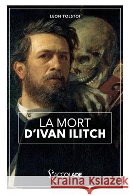 La Mort d'Ivan Ilitch: bilingue russe/français (+ lecture audio intégrée) Tolstoi, Leon 9782378080655 L'Accolade Editions - książka