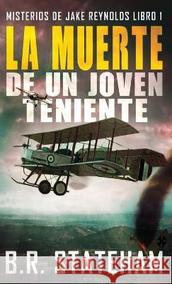 La Muerte de un Joven Teniente B. R. Stateham Enrique Laurentin 9784824172075 Next Chapter - książka