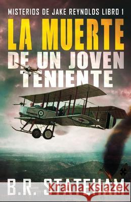 La Muerte de un Joven Teniente B. R. Stateham Enrique Laurentin 9784824172082 Next Chapter - książka