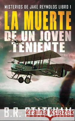 La Muerte de un Joven Teniente B. R. Stateham Enrique Laurentin 9784824172099 Next Chapter - książka