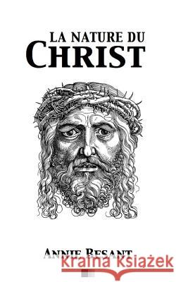 La nature du Christ Revel, G. 9781540640000 Createspace Independent Publishing Platform - książka