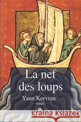 La nef des loups Yann Kervran 9782493138040 Editions Du Cayre - książka