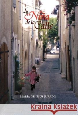 La Ni a de La Calle Mar a. D 9781463303556 Palibrio - książka