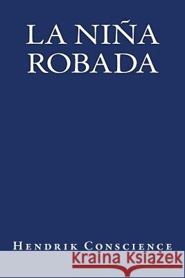 La Niña Robada Books, Onlyart 9781535419970 Createspace Independent Publishing Platform - książka