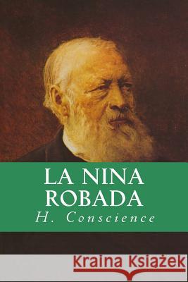 La Nina Robada H. Conscience Yordi Abreu 9781532856396 Createspace Independent Publishing Platform - książka