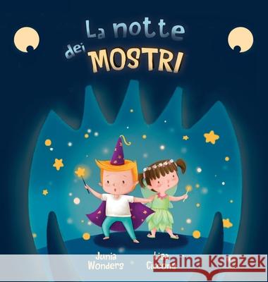 La notte dei mostri Junia Wonders Lisa Ciccone 9783907130209 Gmuer Verlag - książka
