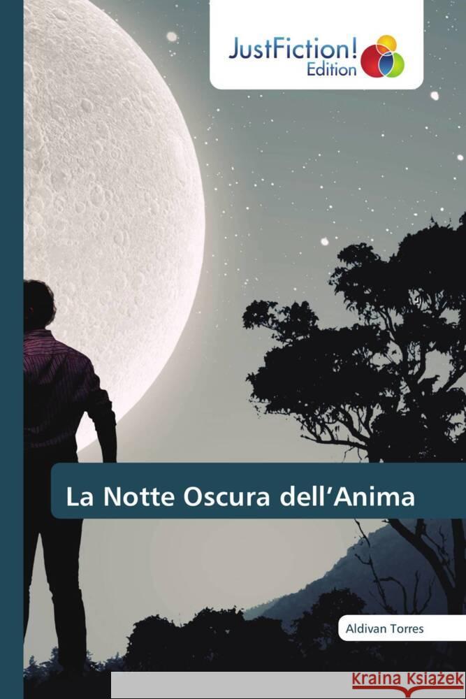 La Notte Oscura dell'Anima Torres, Aldivan 9786206745754 JustFiction Edition - książka