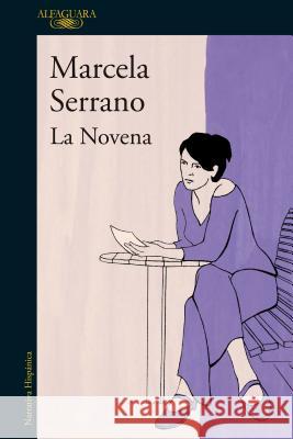 La Novena Serrano, Marcela 9781945540097 Alfaguara - książka