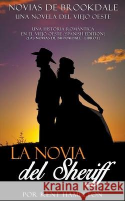 La novia del Sheriff Kent Hamilton 9781393337508 Serie en Espanol - książka