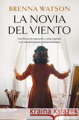 La Novia del Viento / Bride of the Wind Brenna Watson 9788466679237 Ediciones B - książka