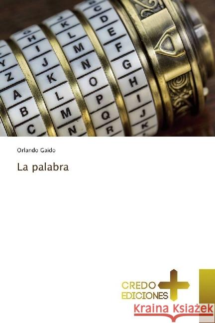 La palabra Gaido, Orlando 9786202478069 CREDO EDICIONES - książka