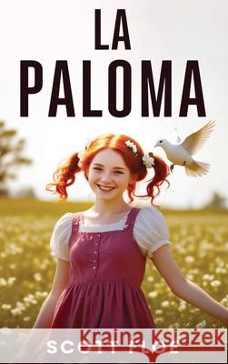 La Paloma Scott Floe 9781088273012 Scott Floe - książka