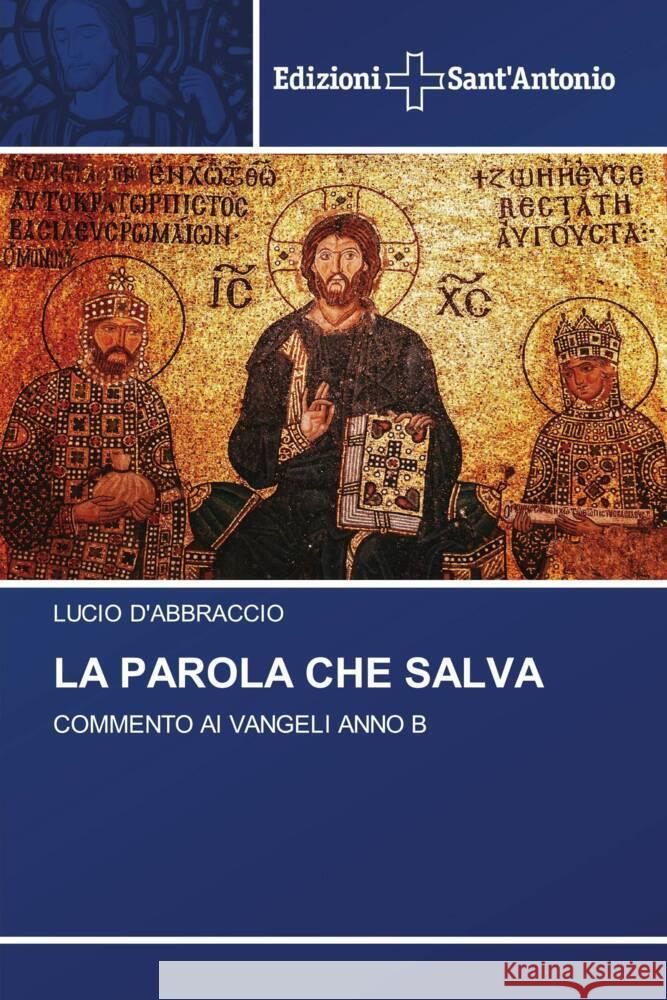 LA PAROLA CHE SALVA D'Abbraccio, Lucio 9786138394600 Edizioni Sant'Antonio - książka