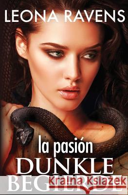 la pasión Ravens, Leona 9783903041073 Pink Monday Publishing E.U. - książka