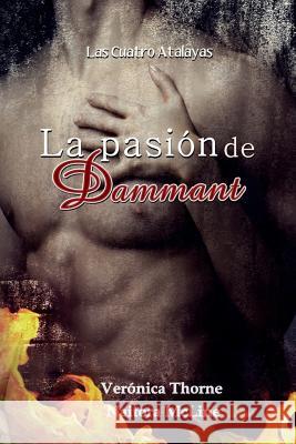 La pasión de Dammant McLine, Naitora 9781500351939 Createspace - książka