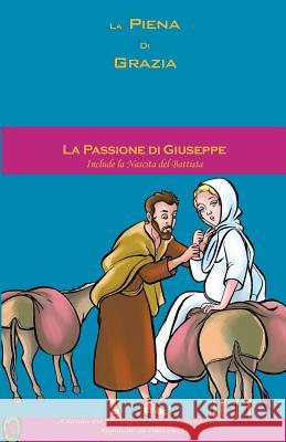 La Passione di Giuseppe Books, Lamb 9781982070397 Createspace Independent Publishing Platform - książka