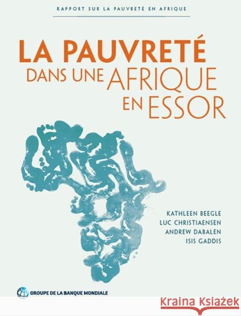 La Pauvreté Dans Une Afrique En Essor Beegle, Kathleen 9781464809651 World Bank Publications - książka