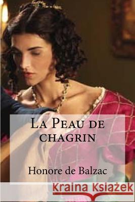 La Peau de chagrin Edibooks 9781532887031 Createspace Independent Publishing Platform - książka