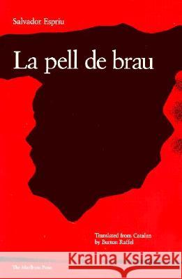 La Pell de Brau Espriu, Salvador 9780910395281 Marlboro Press - książka