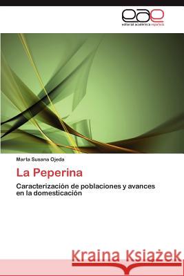 La Peperina Marta Susana Ojeda 9783845487731 Editorial Acad Mica Espa Ola - książka