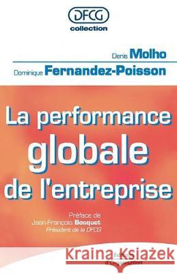 La performance globale de l'entreprise Denis Molho, Dominique Fernandez-Poisson 9782708129078 Eyrolles Group - książka