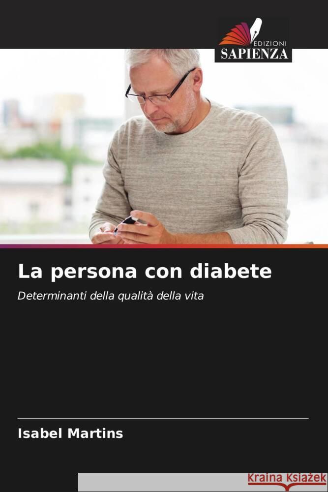 La persona con diabete Martins, Isabel 9786205132593 Edizioni Sapienza - książka