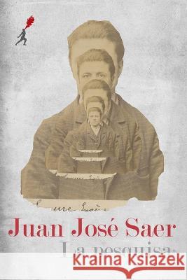 La pesquisa Juan José Saer 9789968636322 Ediciones Lanzallamas - książka