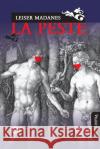 La Peste Leiser Madanes 9788418095627 Mino y Davila Editores
