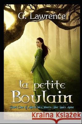 La Petite Boulain G Lawrence, Raquel Neira, Brooke Aldrich 9798654537034 Independently Published - książka