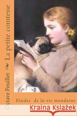 La petite comtesse: Etudes de la vie mondaine Ballin, Ber 9781533232267 Createspace Independent Publishing Platform - książka
