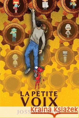 La Petite Voix: Edition en gros caracteres Joss Sheldon   9781088129913 IngramSpark - książka