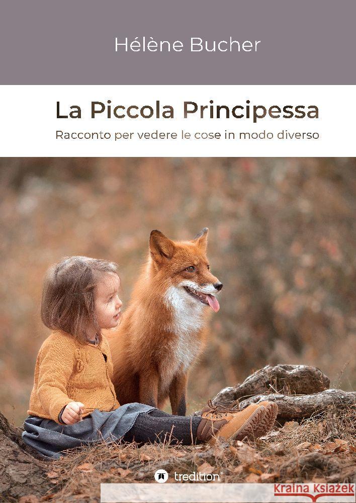 La Piccola Principessa Bucher, Hélène 9783347816756 tredition - książka