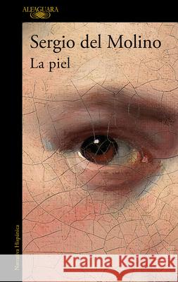 La Piel / Skin Molino, Sergio del 9788420438924 Alfaguara - książka