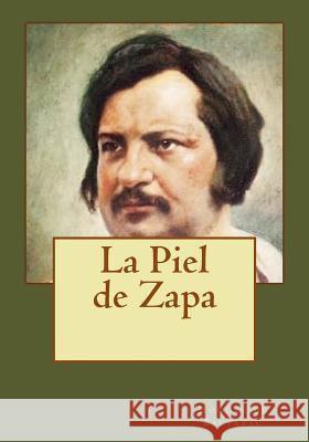 La Piel de Zapa Honore D Andrea Gouveia Andrea Gouveia 9781544916606 Createspace Independent Publishing Platform - książka