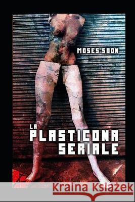 La plasticona seriale Vavassori, Mario 9781792877131 Independently Published - książka