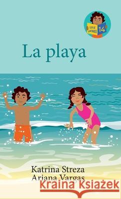 La playa Katrina Streza Brenda Ponnay Ariana Vargas 9781532434785 Xist Publishing - książka