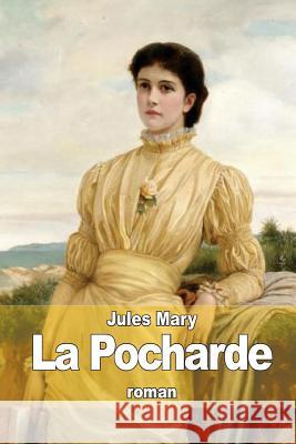 La Pocharde Jules Mary 9781503166226 Createspace - książka