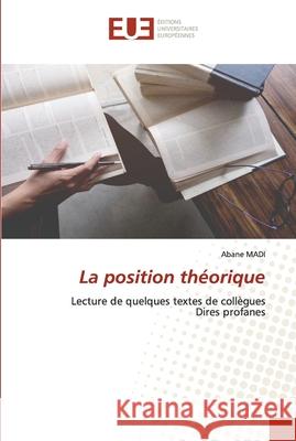La position théorique Madi, Abane 9786203433340 Editions Universitaires Europeennes - książka