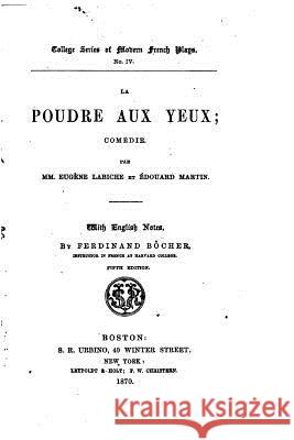 La poudre aux yeux, comédie Labiche, Eugene 9781530262540 Createspace Independent Publishing Platform - książka