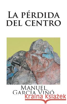 La pérdida del centro Seeber, Arturo 9788494022180 Acvf Editorial - książka