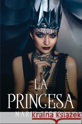 La Princesa Mariu Cepeda 9781805091356 Mariu Cepeda - książka