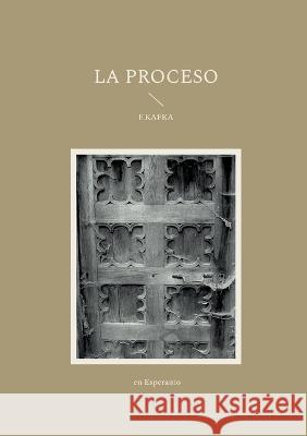 La Proceso F. Kafka 9783757813550 Bod - Books on Demand - książka