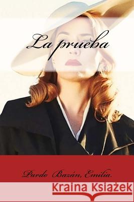 La prueba Mybook 9781548449193 Createspace Independent Publishing Platform - książka