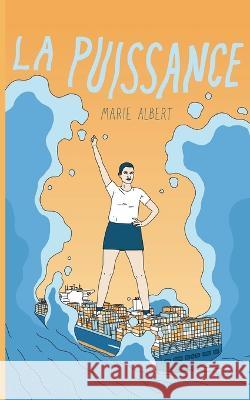 La Puissance Marie Albert 9782322444441 Books on Demand - książka
