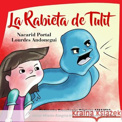 La Rabieta de Tulit Portal Nacarid Portal 9798729415052 Independently published - książka