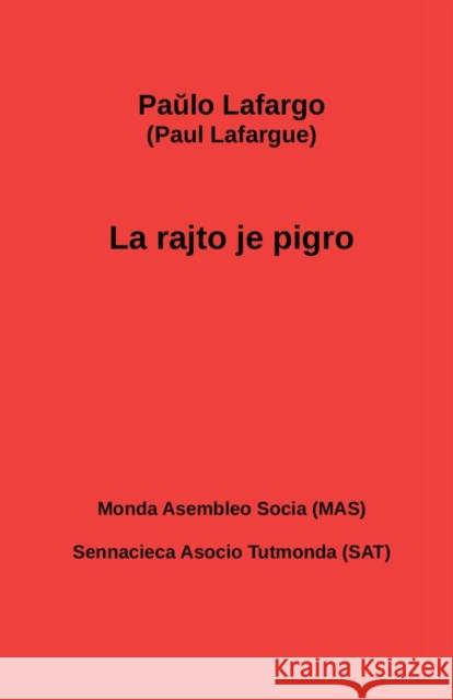 La rajto je pigro Kribo                                    Paŭlo Lafarg 9782369602385 Monda Asembleo Socia - książka