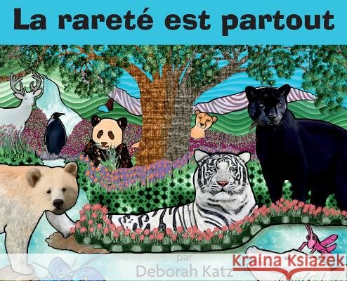 La rareté est partout Katz, Deborah R. 9780995826137 Miss Bird Books - książka