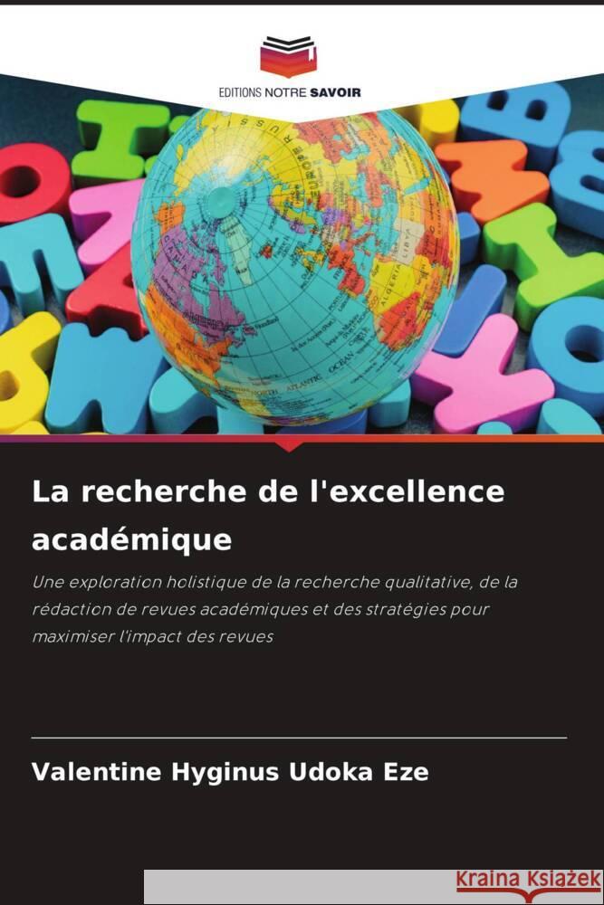 La recherche de l'excellence acad?mique Valentine Hyginus Udok 9786207246762 Editions Notre Savoir - książka